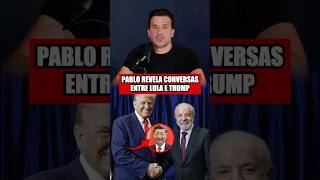 PABLO MARÇAL REVELA CONVERSAS ENTRE TRUMP E LULA #pablomarçal #pablomarcal1 #trump #lula #direita