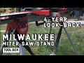 Milwaukee Miter Stand 4 Year Look Back Tool Review