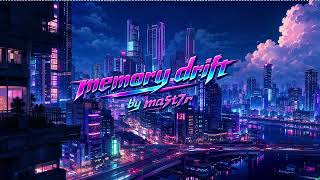 18 | Memory Drift | Dreamy Wave Phonk & Night Drive