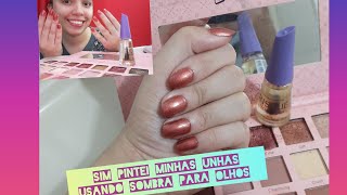 Técnica para pintar as unhas usando sombra 💅