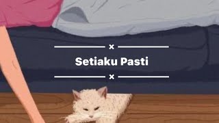 Fara Hezel - Setiaku Pasti ( Lirik )