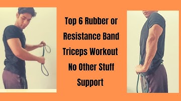 Top 6 Resistance Band Triceps Workout (No Other Stuff Support)