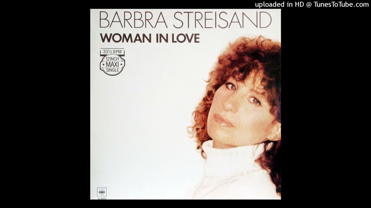 Barbra Streisand – Woman In Love (Extended Single Version 1980)