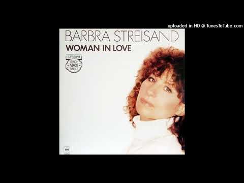 Barbra Streisand – Woman In Love (Extended Single Version 1980)