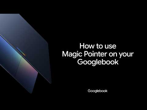 How to use Magic Pointer on your Googlebook