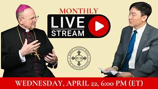 April 2026 Q&amp;A with Bishop Donald Sanborn #catholicism