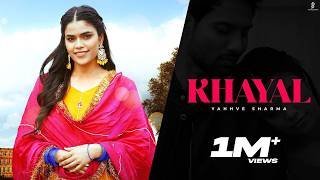 Khayal: Yahhve Sharma | Raxuno | William Koti | Latest Punjabi Songs 2026