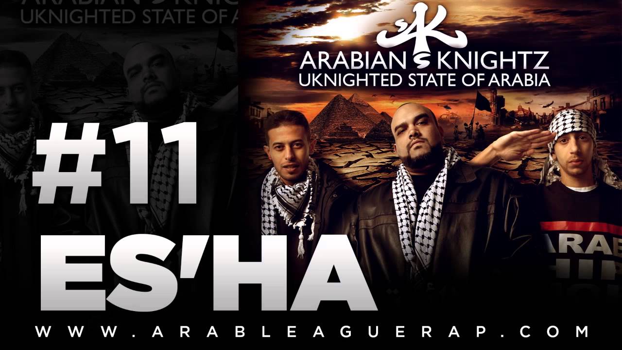 Arabian Knightz - Es'ha - Ft. MC Amin - 11