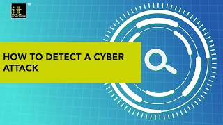 How To Detect A Cyber Attack