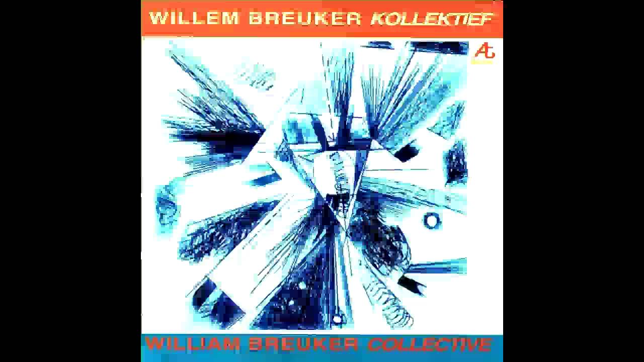 Willem Breuker Kollektief ‎— 1983 — William Breuker Collective