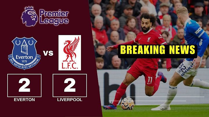 Everton vs Liverpool Ends in SHOCKING 2-2 Draw
