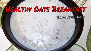 Quick and easy healthy oats for breakfast | how to make oat porridge
recipe learn cook easy, oat...