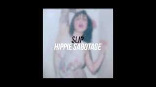 Elliot Moss - Slip (Hippie Sabotage Remix) chords