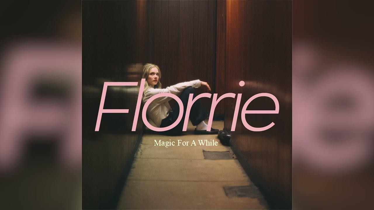 Mira Florrie - Magic For a While (Official Audio) en YouTube Mira Florrie - Magic For a While (Official Audio) en YouTube
