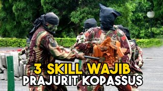 3 Mandatory Skills for Kopassus Soldiers #KOPASSUS #sat81gultor #TNIAD