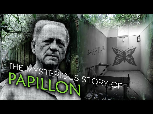 Papillon: The Mysterious Survival Story of Henri Charrière class=