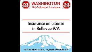 Insurance on License in Bellevue WA #InsuranceOnLicense #BellevueWA #Broadform #insurance