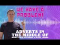 We Have a Problem! Maybe? - ADVERTS SHOWING IN THE MIDDLE OF MEDITATION, HYPNOSIS &amp; SLEEP VIDEOS