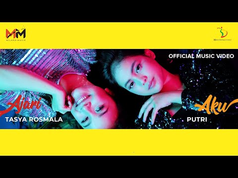 Putri & Tasya Rosmala - Ajari Aku | Official Music Video