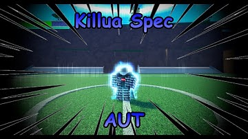 Killua Spec Showcase I AUT