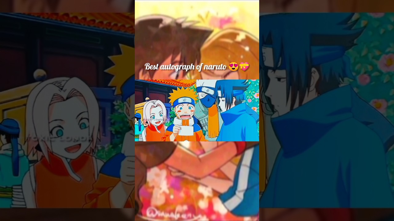 naruto best autograph 😍💝 