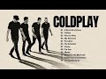 Coldplay full album greatest hits  coldplay songs playlist