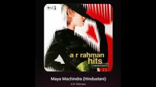 Maya Machindra (Hindustani): A R Rahman Remied: Hq Audio 90s Hindi Remix Flac Song