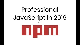 npm Inc, Professional JavaScript with npm