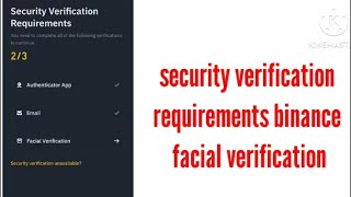 Fix Security Verification Requirements Binance Problem | Facial Security Verification Problem Bin...