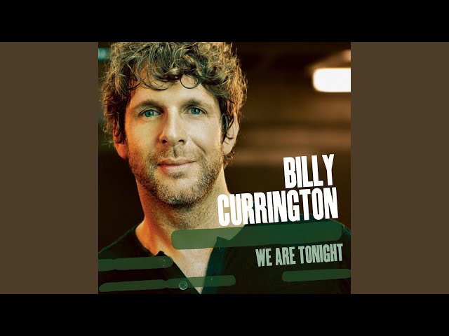 Billy Currington - 23 Degrees And South