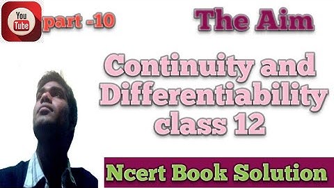 Continuity and differentiability of class 12 by Abhay Anand#TheAim  #cbse #biharboard #IIT-JEE