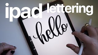 ipad lettering: the complete guide