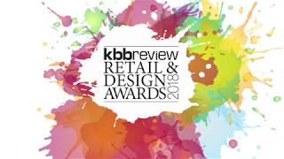 kbbreview Retail & Design Awards 2018 Highlights