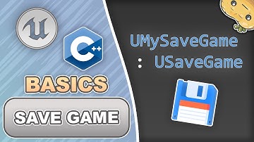 Saving and Loading in C++ for Unreal Engine in 4 Minutes!