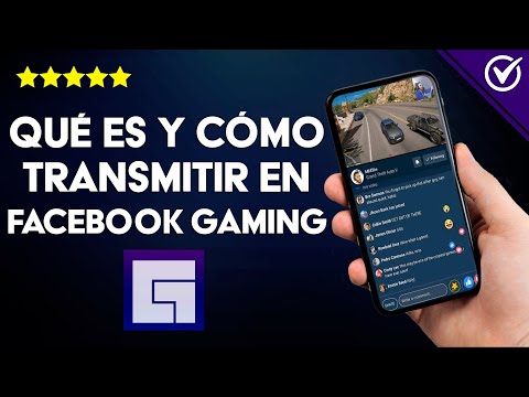 ¿Qué es y cómo funciona FACEBOOK Gaming? Cómo trasmitir o hacer streaming