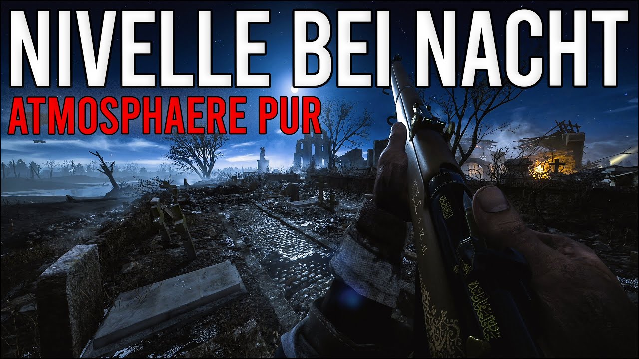 Die ATMOSPHÄRISCHSTE KARTE von Battlefield 1 - Nivelle-Nächte