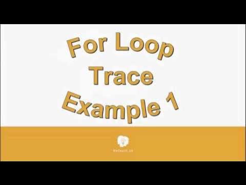 For Loop Trace Example 1 080916 - YouTube