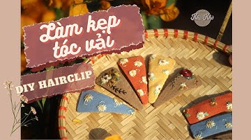 Hướng dẫn làm kẹp tóc thêu - DIY embroidered hairpin - Sammy