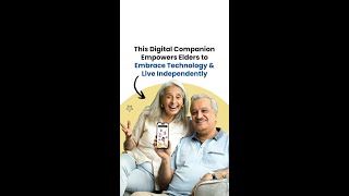 This Digital Companion Empowers Elders to Embrace Technology & Live Independently screenshot 1