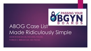 OB/Gyn Boards Case List Made Ridiculously Simple: Overview