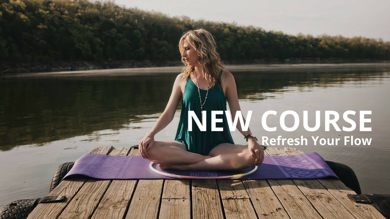 New Online Hoop Dance Course - Refresh Your Flow