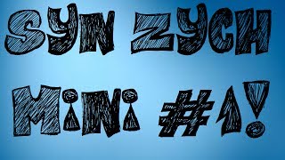 Syn Zych - Mini #1