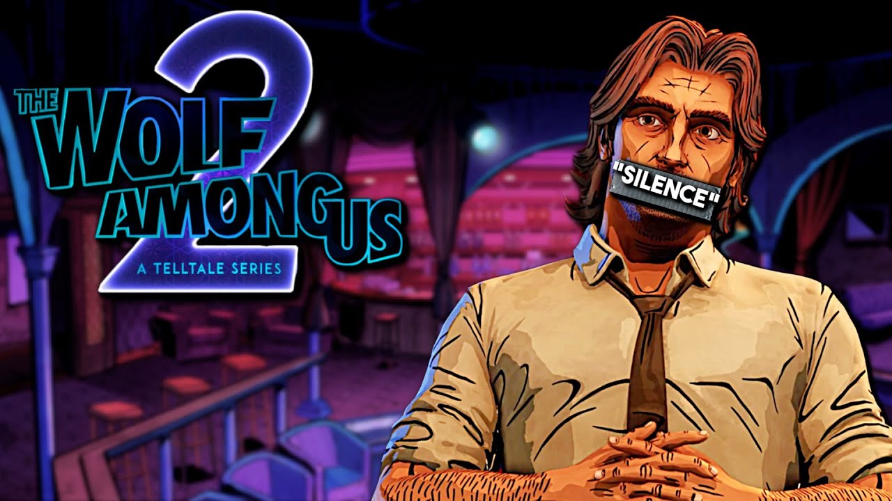 The wolf among us season 2 silence is not a valid option telltale
