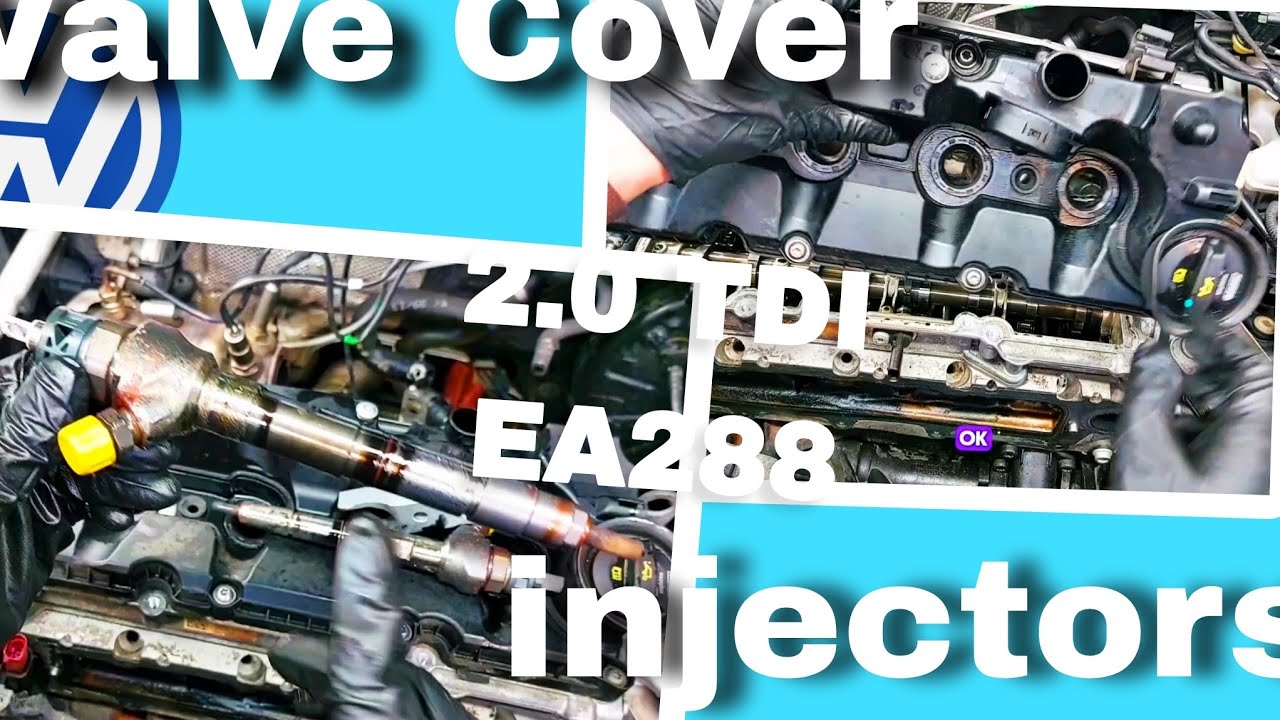 2.0 tdi EA288 injectors & valve cover remove / install