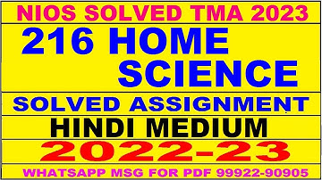 nios home science 216 solved assignment 2022-23 | nios tma solved 2022-23 class 10 home science