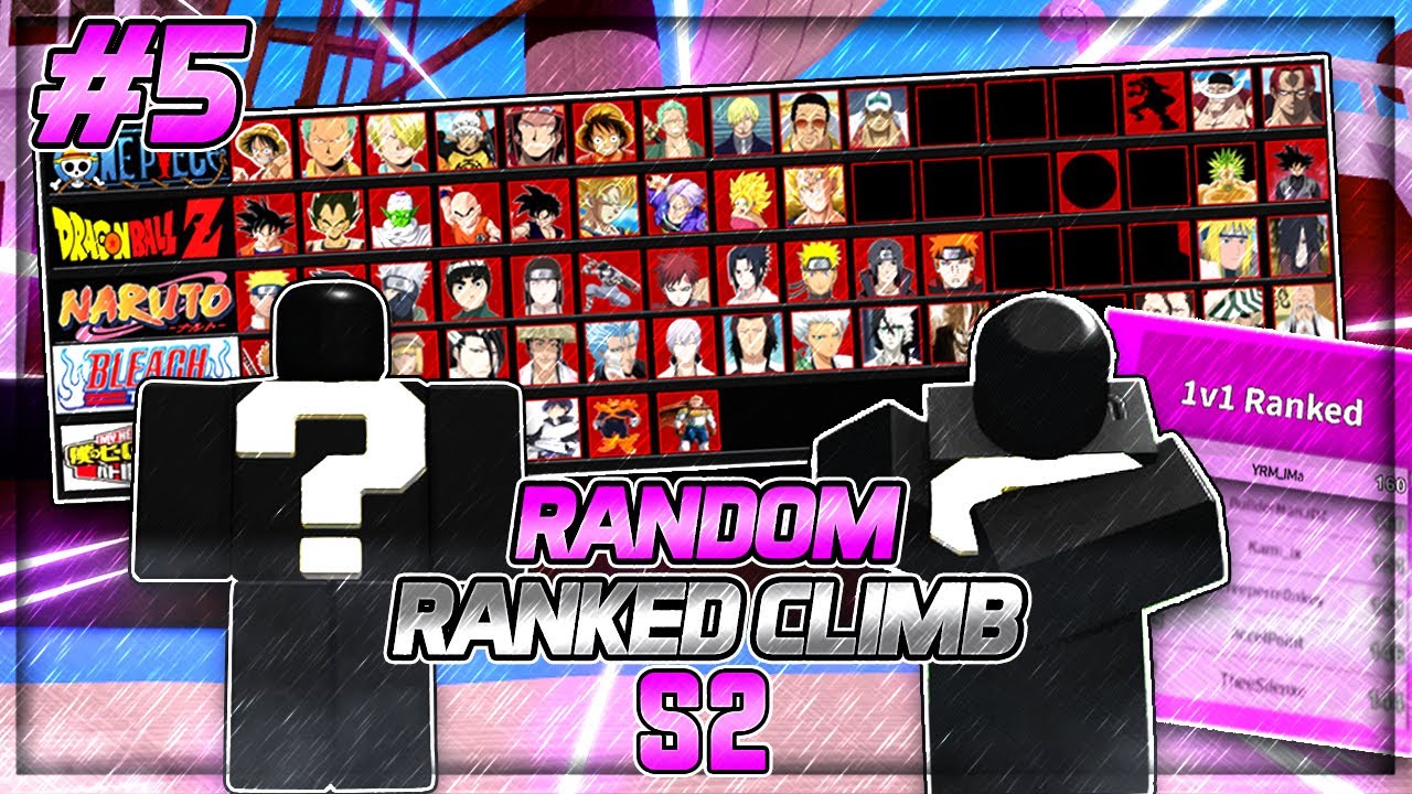 ABA Random Ranked Climb Season 2 Episode 5 | Anime Battle Arena