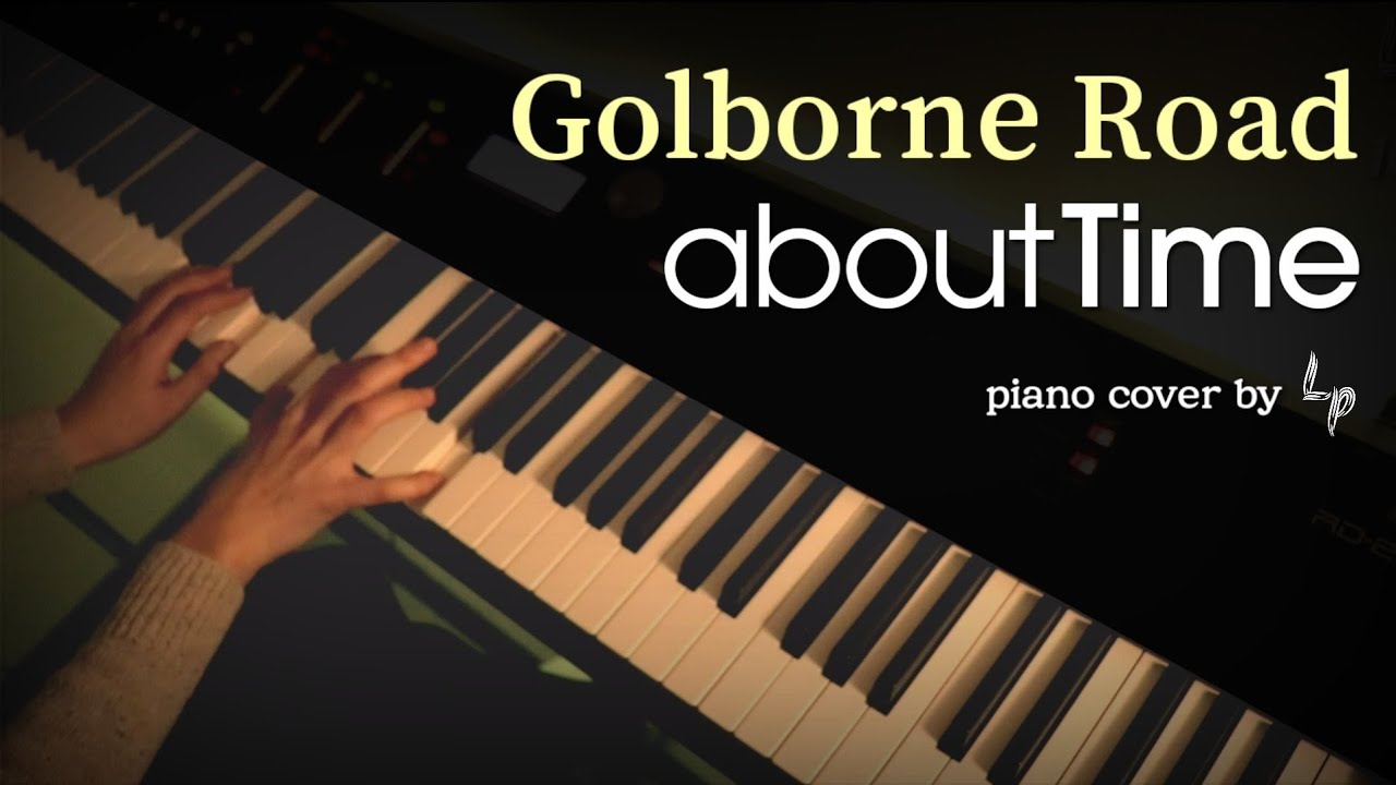 about Time 어바웃타임 Golborne Road YouTube Music