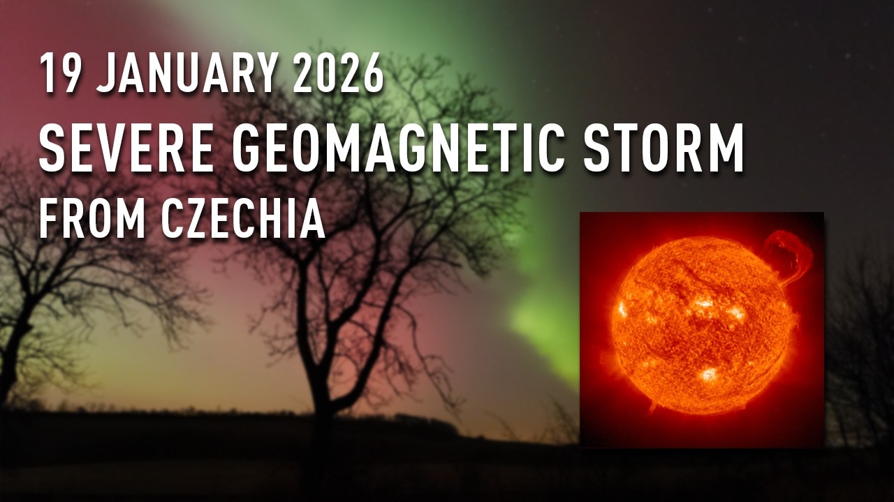 19 January 2026 severe Geomagnetic Storm from Czechia | Timelapse