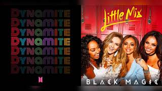 Dynamite x Black Magic | Mashup of BTS, Little Mix