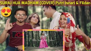 SURAJ HUA MADHAM (COVER) Putri Isnari \u0026 Fildan DA | Putri Isnari.Pakistani Reaction😍